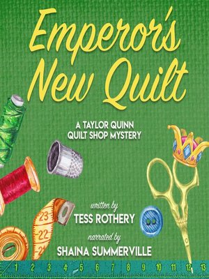 Emperor's New Quilt - Audiobook
